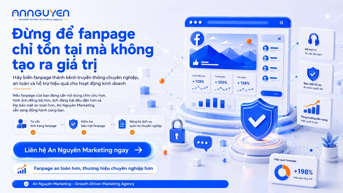 Quản trị & Bảo mật Fanpage Facebook chuyên nghiệp cùng An Nguyên Marketing - Hinh anh 5