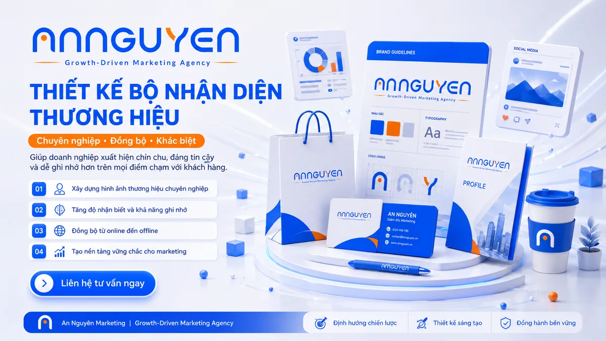 Thiết kế bộ nhận diện thương hiệu chuyên nghiệp cùng An Nguyên Marketing - Hình ảnh 1
