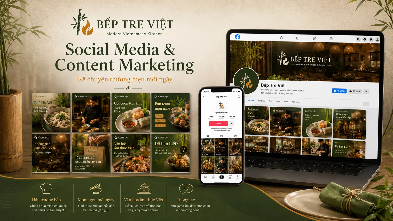 Bếp Tre Việt — Modern Vietnamese Kitchen: Câu chuyện thương hiệu ẩm thực Việt chinh phục thực khách trẻ