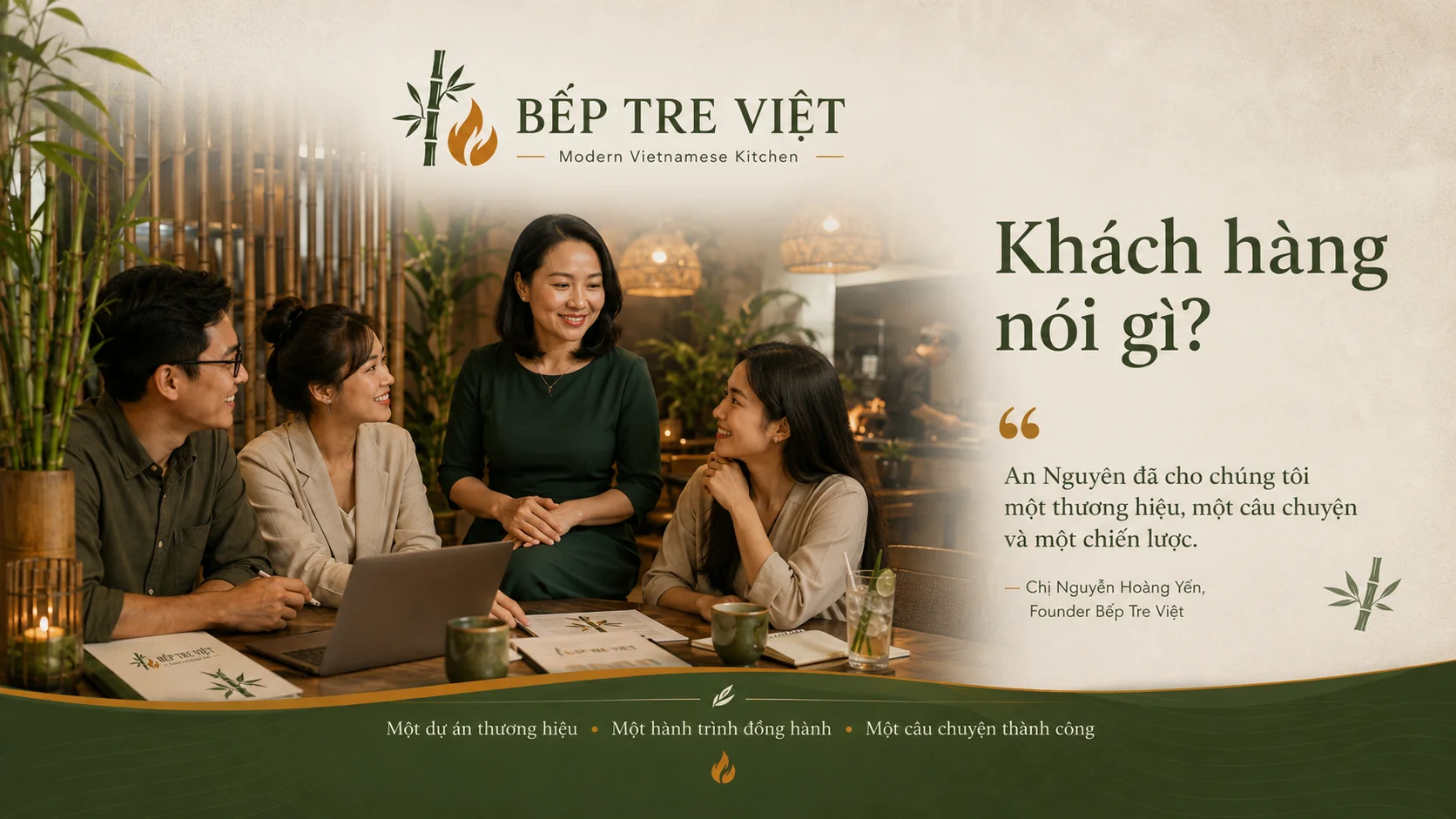 Bếp Tre Việt — Modern Vietnamese Kitchen: Câu chuyện thương hiệu ẩm thực Việt chinh phục thực khách trẻ