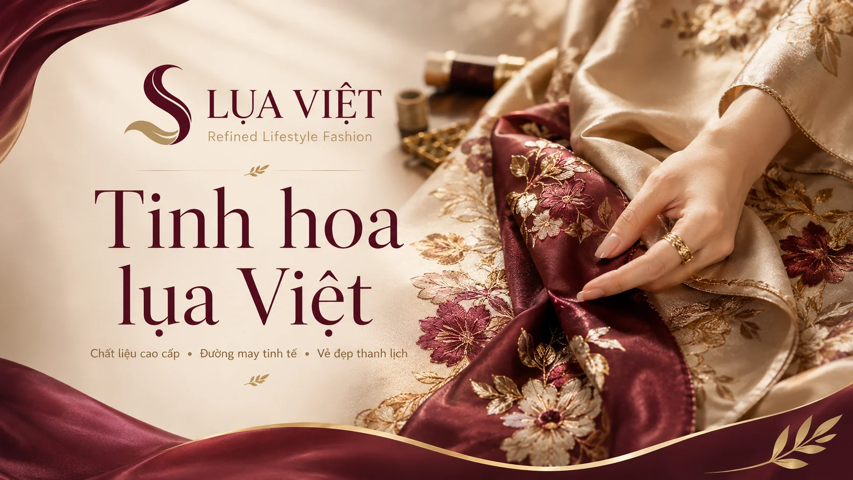Định vị thương hiệu thời trang lụa cao cấp LỤA VIỆT — Case Study Brand Identity & Truyền thông