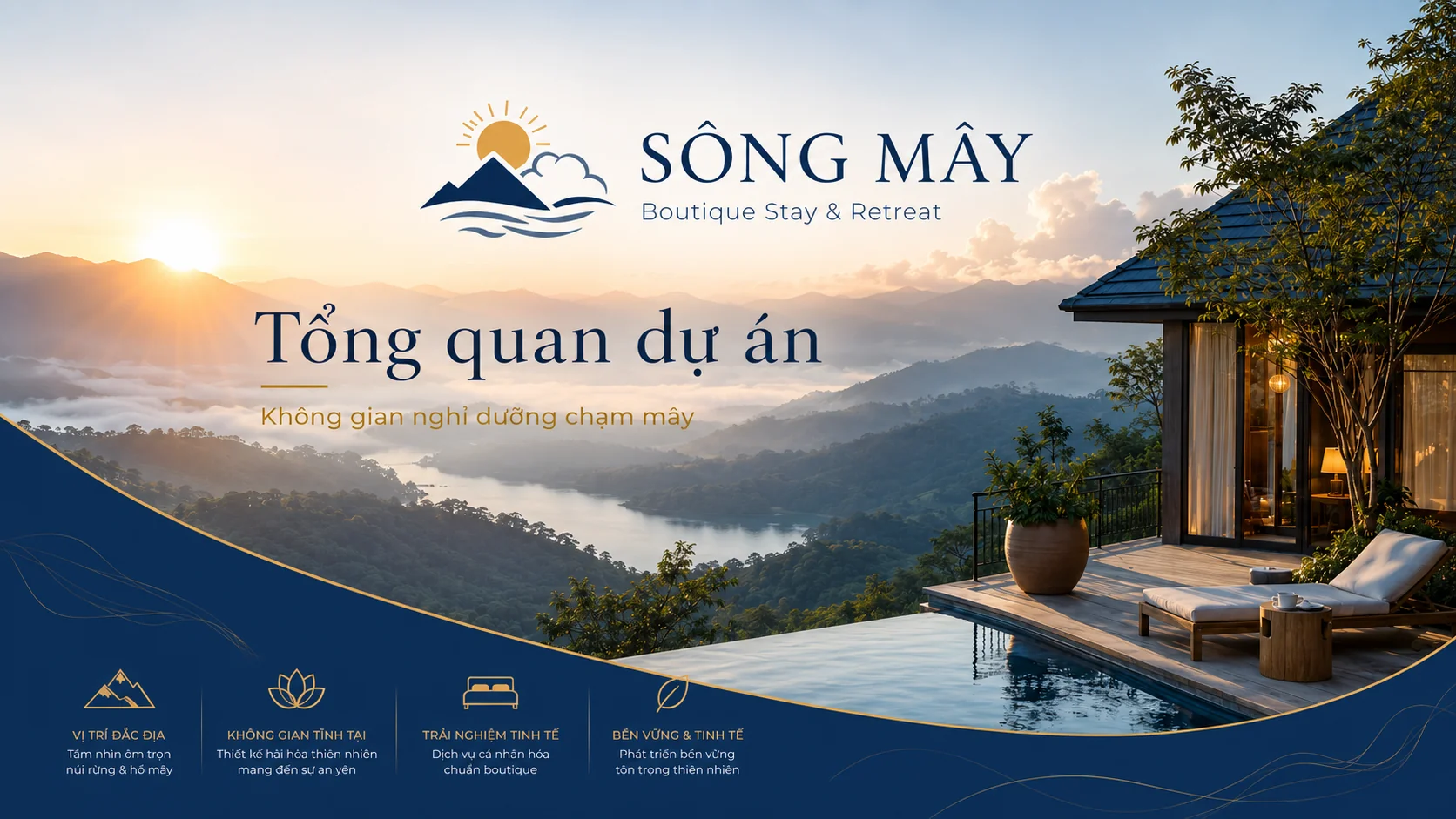 Sông Mây Boutique Stay & Retreat — Câu Chuyện Thương Hiệu